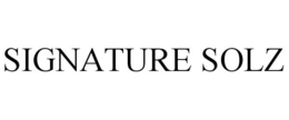 SIGNATURE SOLZ trademark