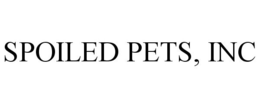 SPOILED PETS, INC trademark