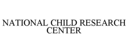 NATIONAL CHILD RESEARCH CENTER trademark