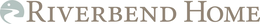 RIVERBEND HOME trademark