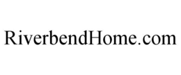 RIVERBENDHOME.COM trademark
