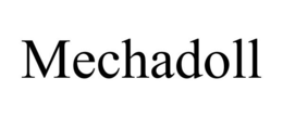 MECHADOLL trademark