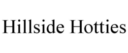 HILLSIDE HOTTIES trademark