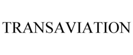 TRANSAVIATION trademark