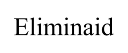 ELIMINAID trademark