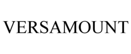 VERSAMOUNT trademark