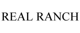 REAL RANCH trademark