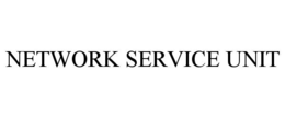 NETWORK SERVICE UNIT trademark