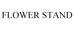 FLOWER STAND trademark
