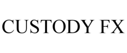 CUSTODY FX trademark