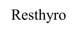 RESTHYRO trademark