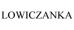 LOWICZANKA trademark