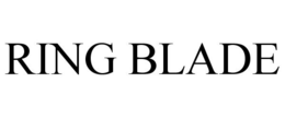 RING BLADE trademark