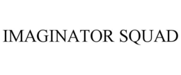 IMAGINATOR SQUAD trademark