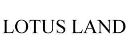 LOTUS LAND trademark