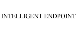 INTELLIGENT ENDPOINT trademark