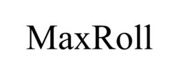 MAXROLL trademark