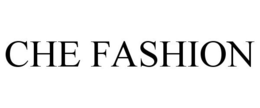 CHE FASHION trademark