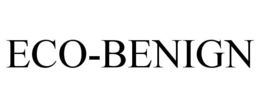 ECO-BENIGN trademark