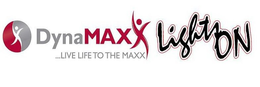 DYNAMAXX ... LIVE LIFE TO THE MAXX LIGHTS ON trademark