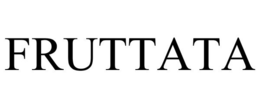FRUTTATA trademark