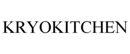 KRYOKITCHEN trademark