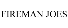 FIREMAN JOES trademark