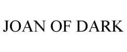 JOAN OF DARK trademark