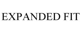EXPANDED FIT trademark