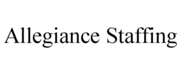 ALLEGIANCE STAFFING trademark