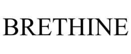 BRETHINE trademark