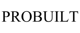 PROBUILT trademark