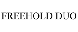 FREEHOLD DUO trademark