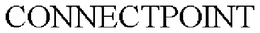 CONNECTPOINT trademark