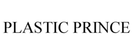 PLASTIC PRINCE trademark