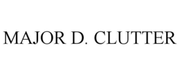 MAJOR D. CLUTTER trademark