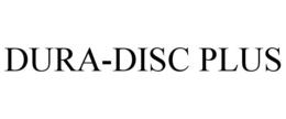 DURA-DISC PLUS trademark