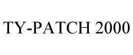 TY-PATCH 2000 trademark
