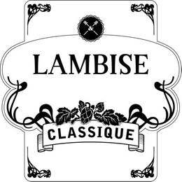 LAMBISE CLASSIQUE trademark