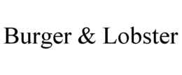 BURGER & LOBSTER trademark