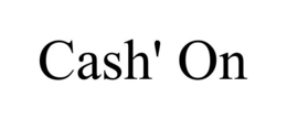CASH' ON trademark