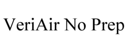 VERIAIR NO PREP trademark