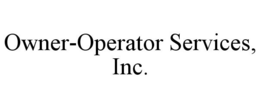 OWNER-OPERATOR SERVICES, INC. trademark