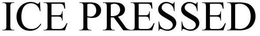 ICE PRESSED trademark