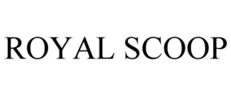 ROYAL SCOOP trademark