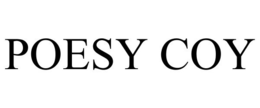 POESY COY trademark