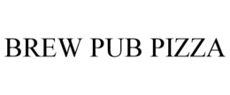 BREW PUB PIZZA trademark