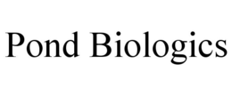 POND BIOLOGICS trademark