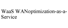 WAAS WANOPTIMIZATION-AS-A-SERVICE trademark