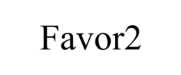 FAVOR2 trademark